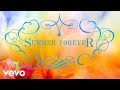 Addison Rae - Summer Forever (Official Lyric Video)