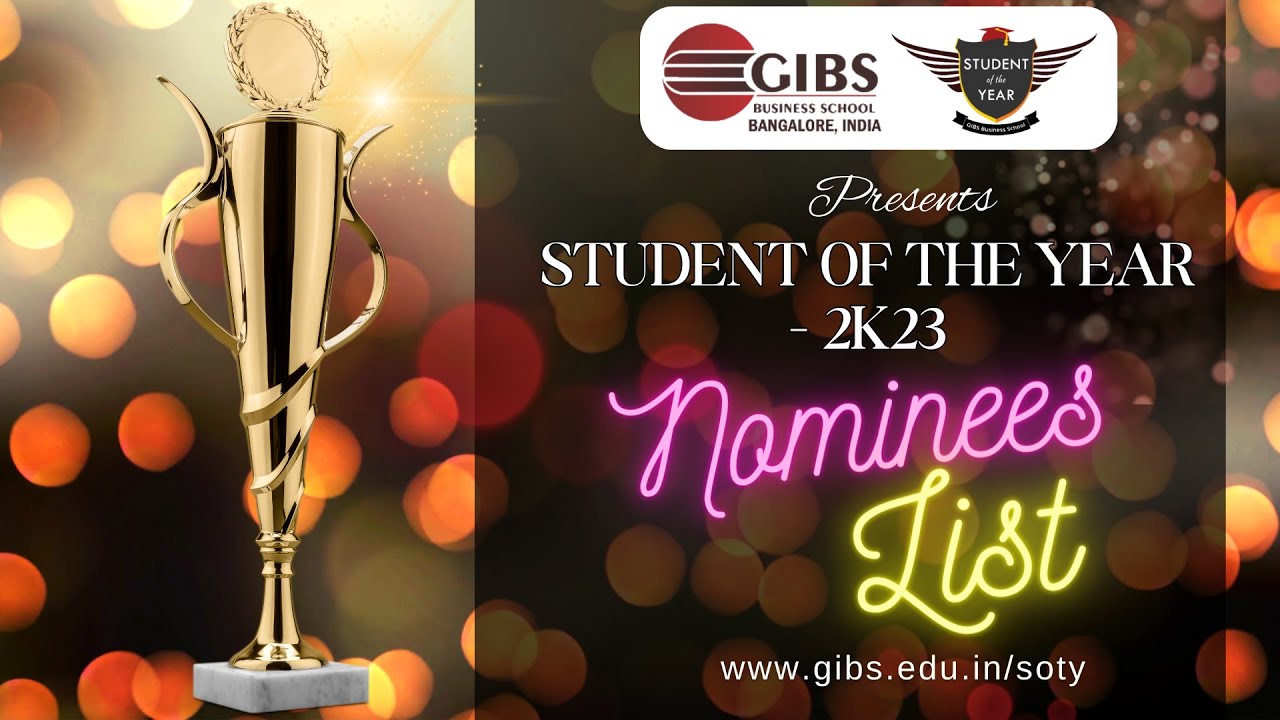 Meet The Nominees Of Student Of The Year 2023 @ GIBS B School | PGDM ...