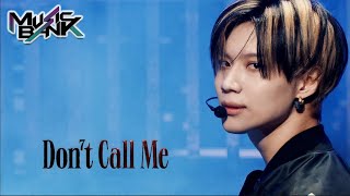 SHINee(샤이니) - Don't Call Me (Music Bank) | KBS WORLD TV 210226
