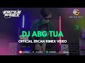 DJ ABG TUA REMIX VIRAL TIK TOK TERBARU 2024 FULL BASS