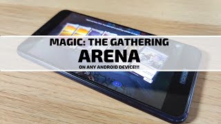 How-To INSTALL Magic: the Gathering Arena on Almost Any Android Device (4GB RAM Required)!