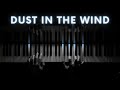 Kansas - Dust in the Wind - Felt Piano Cover