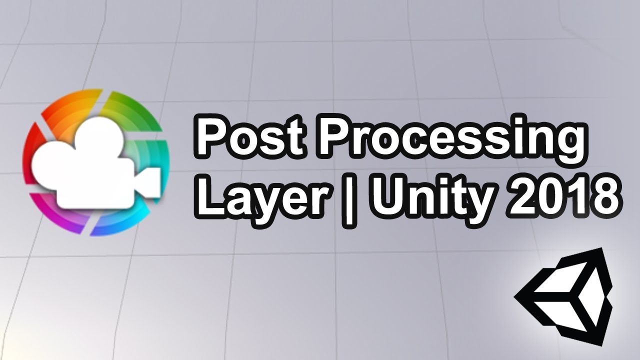 Unity 2018 3. Postprocessing.