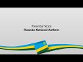 Rwanda National Anthem - Rwanda Nziza |Lyrics & Translation| Celebrating Rwandan Unity and Progress