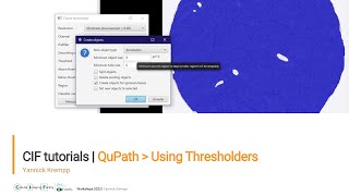 CIF Tutorials | QuPath : Using thresholders