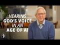 Faith, Dignity, and Human Flourishing: Hearing God’s Voice in an Age of Artificial Intelligence