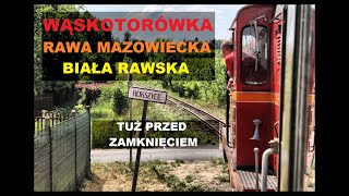 Miejsca Zapomniane: Kolej Wąskotorowa Rawa Mazowiecka - Biała Rawska.