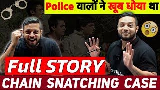 Rajwnat Sir Chain Snatching🚨  Case Story😱| Rajwnat Sir Police Case Story | Rajwant Sir Story