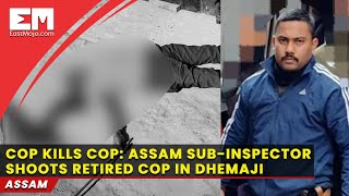 Cop kills cop: Assam sub-inspector shoots retired cop in Dhemaji