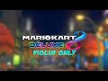 Tour Vancouver Velocity (Violin Only) - Mario Kart 8 Deluxe Music