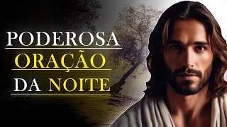 🙏 Oração da noite, para fazer antes de dormir! | Vamos Orar