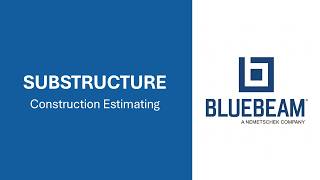 Substructure Assemblies Estimate with RSMeans + Bluebeam | Footings, Slab, and Excavation