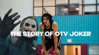 OTV JOKER (Noah Scurry) Breakdown