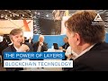 The Power of Layers | How Blockchain Technology will change the digital World?