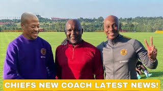 Kaizer Chiefs New Coach Latest News!