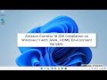 Amazon Corretto 18 JDK Installation on Windows 11 with JAVA_HOME Environment Variable