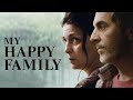 My Happy Family (2017) HD Trailer