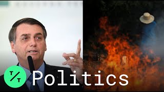 Bolsonaro Accuses NGO Groups of Starting Amazon Fires