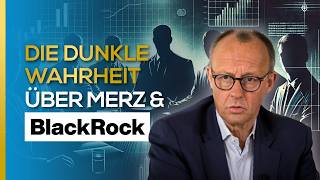 Die dunkle Wahrheit über Merz \u0026 Blackrock: Dieses Video musst Du VOR der WAHL sehen | Werner Rügemer