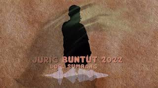 JURIG BUNTUT 2022 - DOEL SUMBANG (OFFICIAL AUDIO)