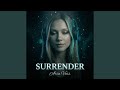 SURRENDER