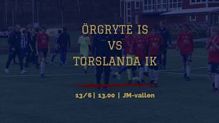 ÖIS - Torslanda IK, Serie svår, Highlights