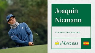 Tercera Ronda del Masters de Joaquín Niemann