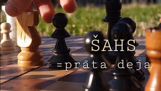 Šaha spēle - laika un prāta dejas @mammaSANITA_LV