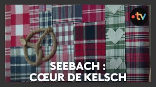 Un lieu, des histoires à Seebach : cœur de kelsch - Episode 2/4