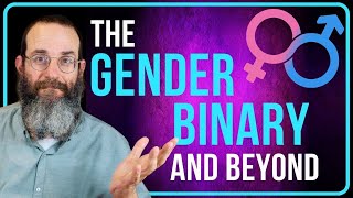 The Gender Binary, and Beyond: The Incredible Story of Abraham & Sarah's Search for Inner Balance