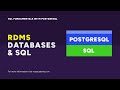 RDMS, Databases and SQL | SQL Fundamentals with PostgreSQL