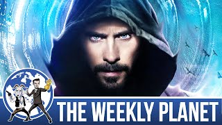 Morbius: The Big Dracula - The Weekly Planet Podcast