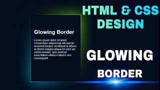 UI Design(5) Glowing Gradient Border Effects Using HTML & CSS Code.