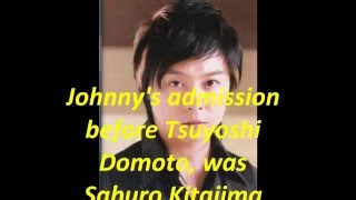 Johnny's admission before Tsuyoshi Domoto, was Saburo Kitajima and stage co-star!