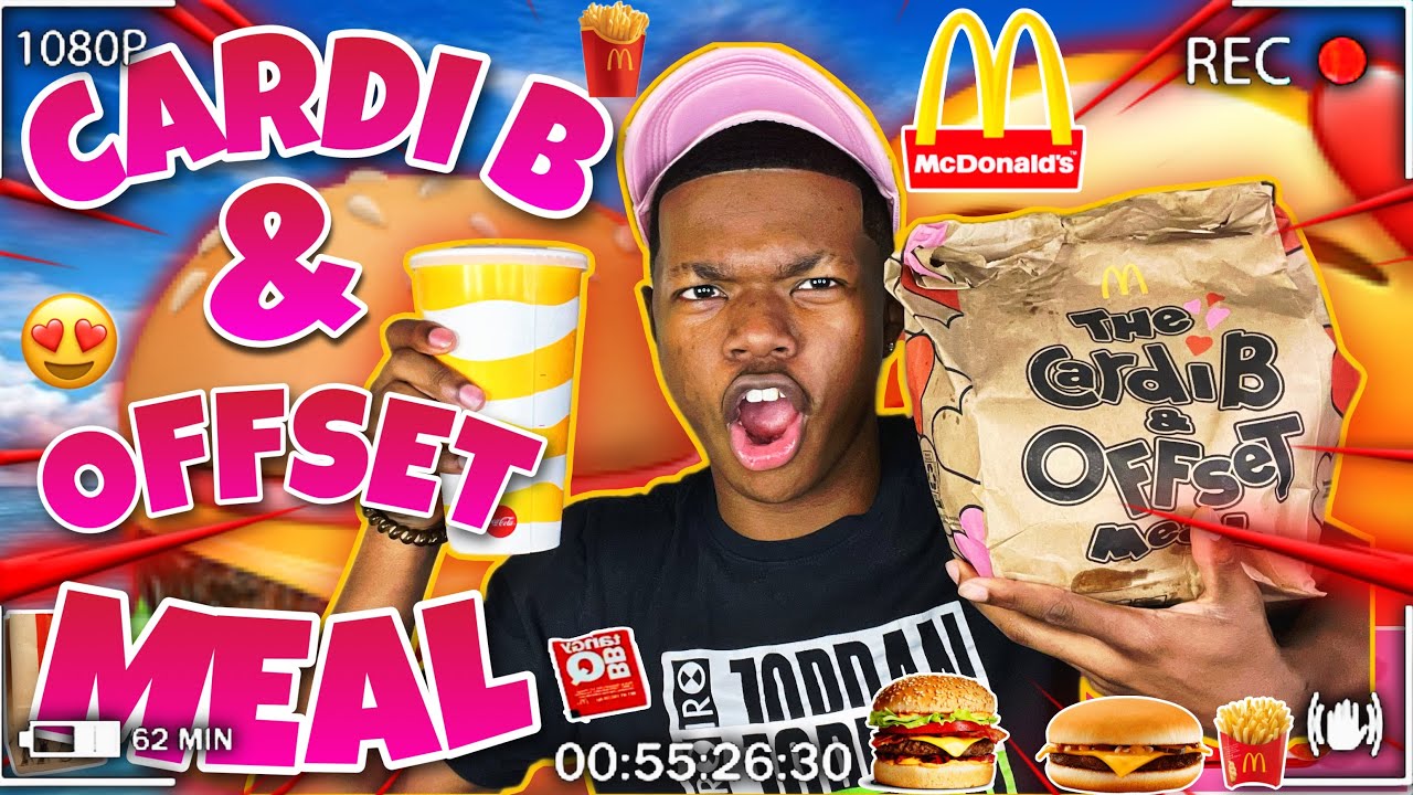 TRYING THE CARDI B & OFFSET MEAL FROM MCDONALDS!!! - YouTube