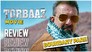Torbaaz Netflix Movie Review | Torbaaz Full Movie Review | Sanjay Dutt |  2020