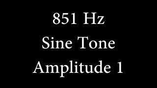 851 Hz Sine Tone Amplitude 1