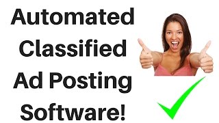 Automated Classified Ad Submission Software