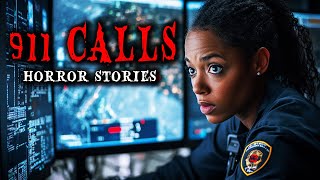 7 Disturbing True 911 Calls Horror Stories | True Scary Stories