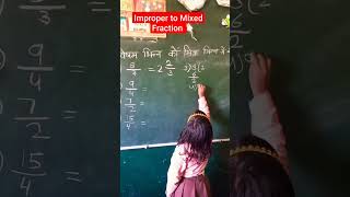 विषम भिन्न से मिश्र भिन्न में बदलो|Change Improper fraction to Mixed Fraction #shorts #feed #reels