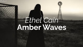 ethel cain - amber waves [lyrics]