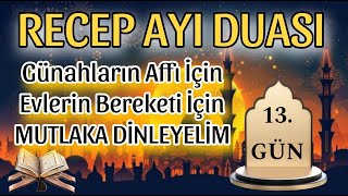 RECEB-İ ŞERİF AYI 13.GÜN DUASI