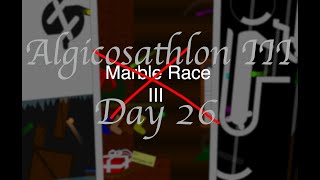 Algicosathlon III Day 26: Marble Race 3