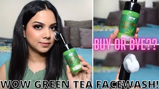 WOW Green Tea Foaming face wash review | Indian Skin Science | Honest Beauty Review | Does it work ?