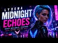  Melodic Techno Night Drive | LYXENA – Midnight Echoes