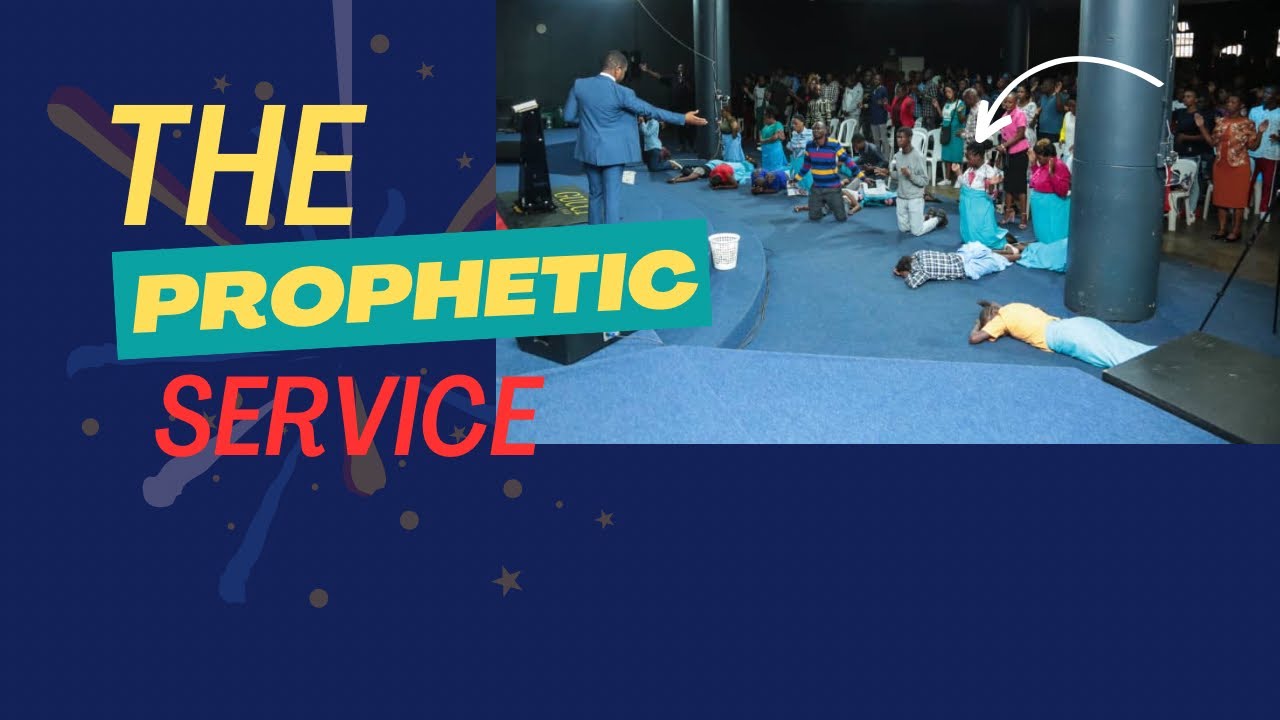 Prophetic Service Live Youtube