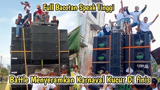 Battle bergengsi New ABD vs Surya Audio di finis karnaval Kucur