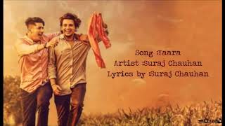 Laut Aaya YAARA Lyrics - Bhavin & Vishal | Suraj Chauhan
