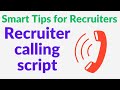 Calling Script US Staffing | Recruiter Call script | Recruiting Phone Call | Recruitment cold call