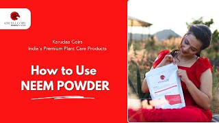 How to Protect Your Garden from Pests | Karudaa Coirs Neem Powder Solution